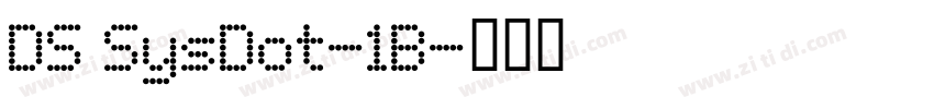 DS SysDot-1B字体转换